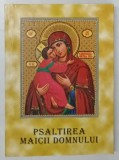 PSALTIREA MAICII DOMNULUI , 2002