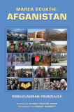 Marea ecuație. Afganistan - Hardcover - Doru Claudian Frunzulică - RAO
