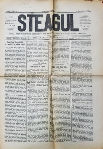 STEAGUL - FOAIA NATIONALISTILOR - DEMOCRATI DIN PRAHOVA , ANUL I , NR. 25 , 26 FEBRUARIE , 1912