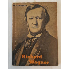 M.S. Druskin - Richard Wagner