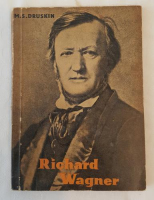 M.S. Druskin - Richard Wagner foto