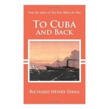To Cuba and Back