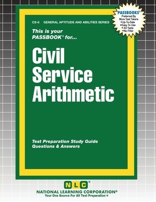 Civil Service Arithmetic: Passbooks Study Guide