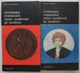 Cumpara ieftin Civilizatia romanilor intre medieval si modern (2 volume) - Razvan Theodorescu