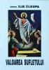 Ilie Cleopa - Valoarea Sufletului, Carte religioasa ortodoxa, 240 pagini, 1998