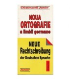 - Noua ortografie a limbii germane - Neue Rechtschreibung der