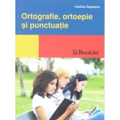 Ortografie, ortoepie și punctuație