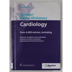 CARDIOLOGY , SPRINGER POCKET DICTIONARY , OVER 6.000 ENTRIES by PETER REUTER , 2009