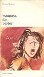 Meseria de Pictor - Renato Guttuso, Meridiane 1977, Album de Artă, Biografie Artist, Pictură Rom&acirc;nească