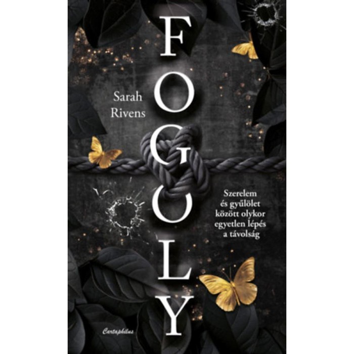 Fogoly - (K&uuml;l&ouml;nleges kiad&aacute;s) - Sarah Rivens