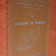 Matematica in gimnaziu si liceu Vol. 3 Culegere de probleme - Ghioca, Teodorescu