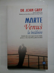 MARTE SI VENUS la intalnire - JOHN GRAY foto