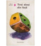 Marin Sorescu - Trei dinti din fata - 126661