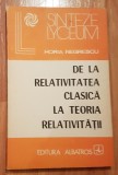 De la relativitatea clasica la teoria relativitatii de Horia Simionescu