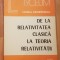 De la relativitatea clasica la teoria relativitatii de Horia Simionescu. Colectia Lyceum