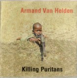 Armand Van Helden - Killing Puritans, CD