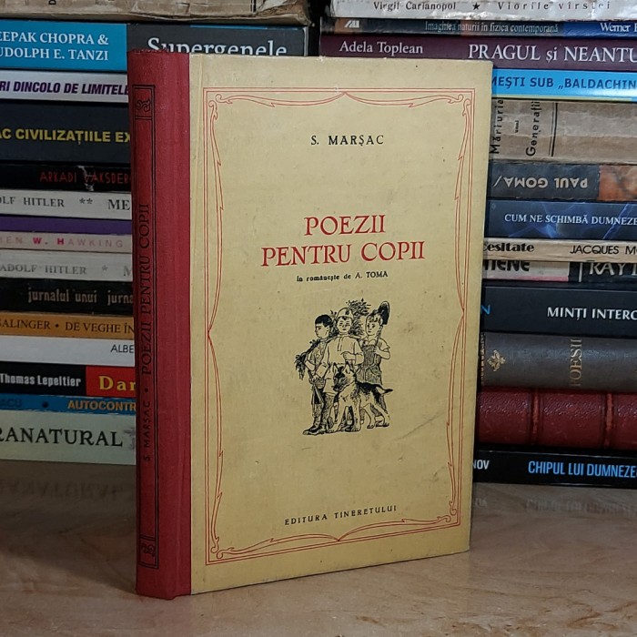 S. MARSAC - POEZII PENTRU COPII , IN ROMANESTE DE A. TOMA , 1954 #