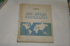 Mic atlas geografic - A. Barsan - 1978 foto