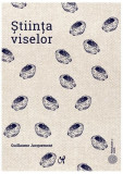 Știința viselor - Paperback - Guillaume Jaquemont - ASCR