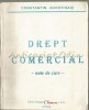Drept Comercial. Note de Curs - Constantin Acostioaie, Fundatiei Chemarea, 1998, Iasi, 268 pagini