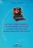 METODE, TEHNICI ȘI MODELE DE OPTIMIZARE A DECIZIILOR - GHEORGHE CALOPAREANU