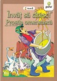 Cumpara ieftin Invat sa citesc! Nivelul 1 - Prostia omeneasca