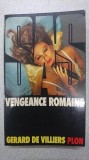 Gerard de Villiers - SAS : Vengeance romaine