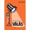 F&oacute;kuszban a v&aacute;l&aacute;s - Tim Collins