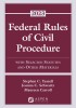 Federal Rules of Civil Procedure: With Selected Statutes and Other Materials, 2023 Supplement