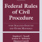 Federal Rules of Civil Procedure: With Selected Statutes and Other Materials, 2023 Supplement