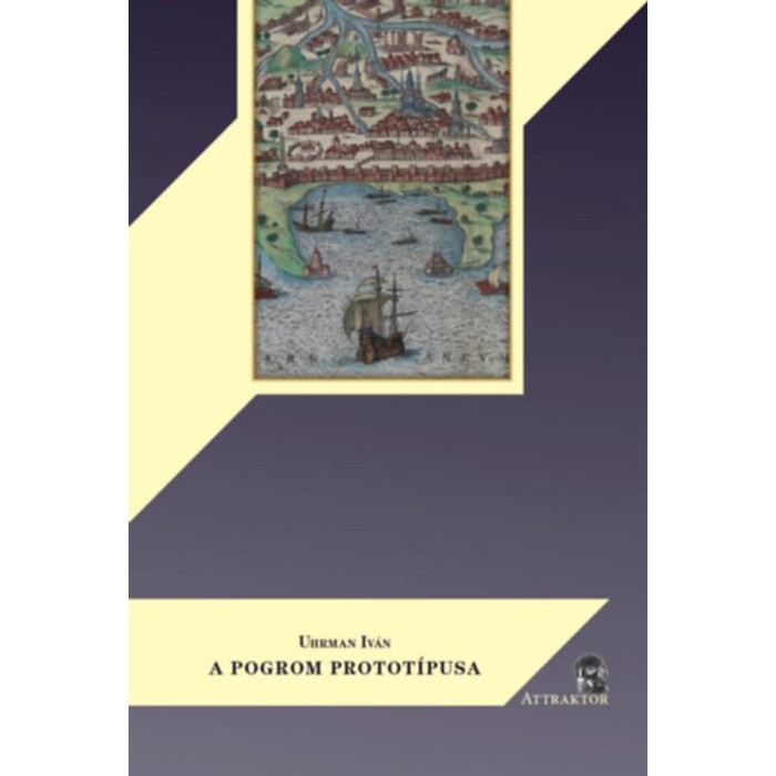 A pogrom protot&iacute;pusa - Alexandria Kr. u. 38-ban - Uhrman Iv&aacute;n
