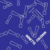 Genesis Of Genius: The Contemporary Albums | Ornette Coleman, Jazz, Concord Records