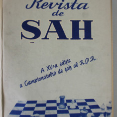 REVISTA DE SAH , ORGAN AL FEDERATIEI ROMANE DE SAH , COLEGAT DE 24 NUMERE SUCCESIVE , IANUARIE 1963 - DECEMBRIE 1964