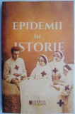 Epidemii in Istorie - Carte de Istorie, Stiinta - [Stare Buna/Foarte Buna] - Anticariat Disponibil