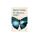 El Albatros Negro / The Black Albatross