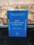 Ghidul călătorului rom&acirc;n &icirc;n străinătate, Europa-Schengen, București 2002, 213