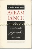 Avram Iancu &icirc;n Conștiința Poporului Rom&acirc;n - M. Badea, Gh. I. Bodea, Dacia, 1976, Carte Istorie, Cluj-Napoca