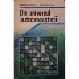 Septimiu Chelcea - Din universul autocunoasterii (Editia: 1990)