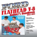 Ford Flathead V-8 Builder&#039;s Handbook 1932-1953