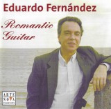 Eduardo Fern&aacute;ndez - Romantic Guitar, CD