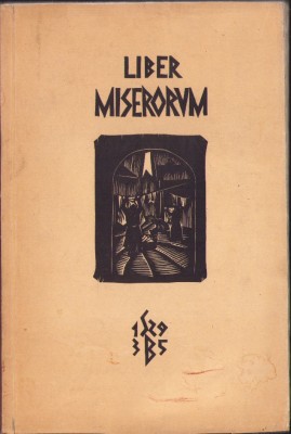 1097SPN Liber Miserorum, 50 imagines, xylographi Belae Gy Szab&amp;oacute;, Claudiopoli, 1935 foto