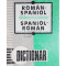 Micaela Ghitescu - Dictionar roman-spaniol, spaniol-roman (editia 1994)