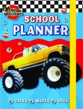 My Extreme Machines School Planner | Kay Massey, Autumn Publishing Ltd