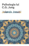 Psihologia lui C.G. Jung - Jolande Jacobi - Editura Trei