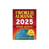 The World Almanac 2025 Word Search: 175 Large-Print Puzzles!