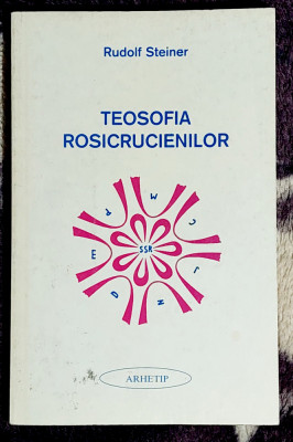 Teosofia Rosicrucienilor - Rudolf Steiner foto
