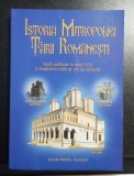 Istoria Mitropoliei ȚĂRII ROM&Acirc;NEȘTI - Coord. Mircea Pacurariu