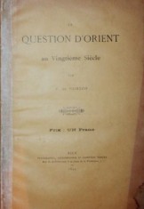 LA QUESTION D ORIENT AU VINGTIEME SIECLE foto