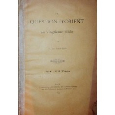 LA QUESTION D ORIENT AU VINGTIEME SIECLE