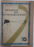 Invățați să fotografiați! Voinescu Petre